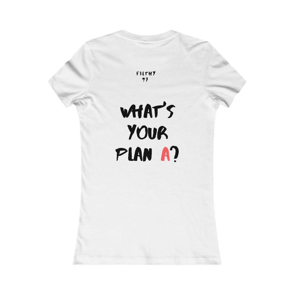 Ladies' Marquis Filthy Plan A Fitted Tee