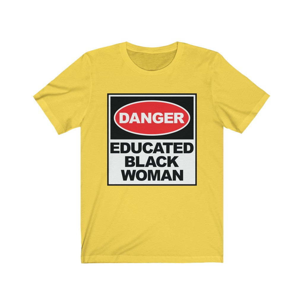 Danger: Educated Black Woman