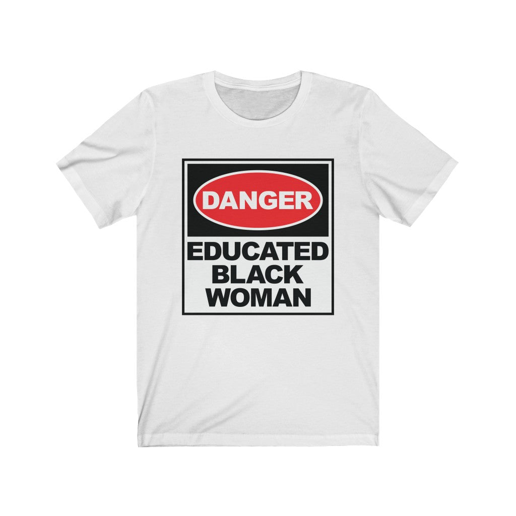 Danger: Educated Black Woman